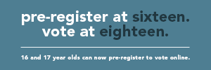 pre-register at sixteen and vote at eighteen image